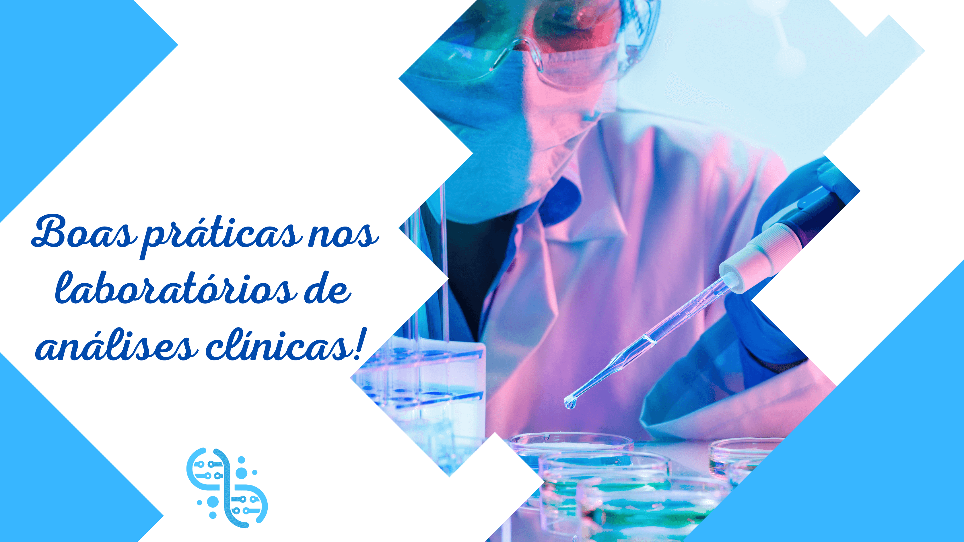 Boas pr�ticas dentro de um laborat�rio de an�lises cl�nicas